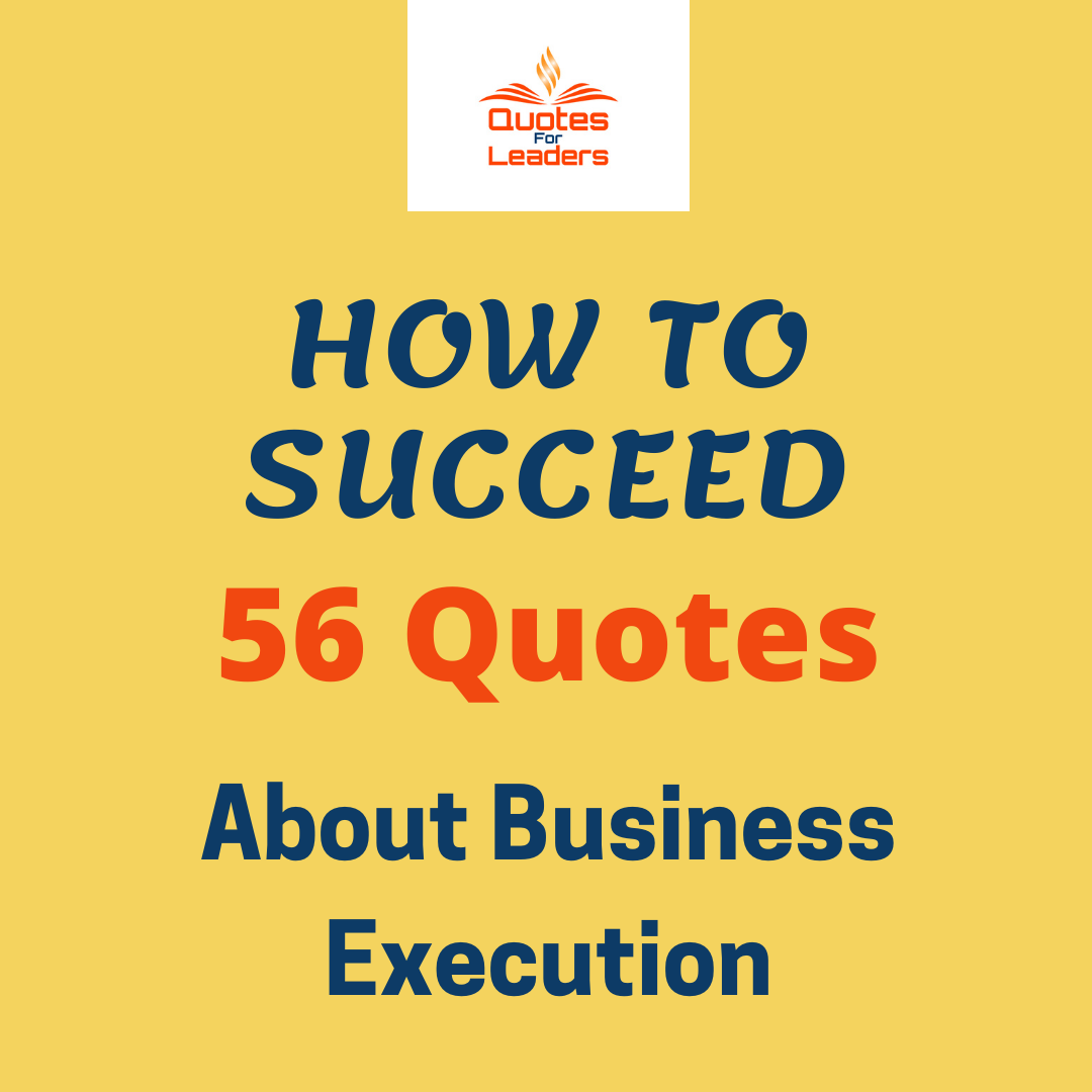 Quotes About Execution
