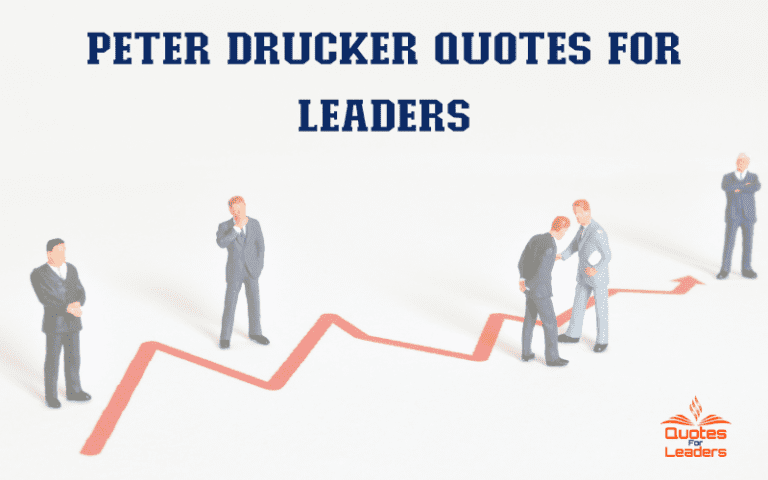Peter Drucker Quotes for Leaders