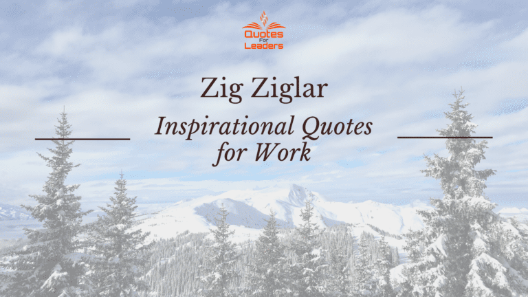 Zig Ziglar Inspirational Quotes For Work